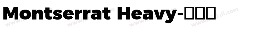 Montserrat Heavy字体转换